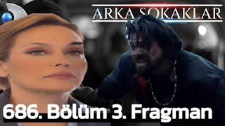 Arka Sokaklar 686 Bölüm 3 Fragman Analiz [upl. by Picco]