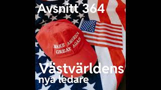 364 Västvärldens nya ledare [upl. by Alleber440]