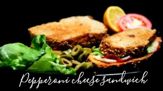 Pepperoni Cheese Sandwich  Easy Recipe [upl. by Tomi]