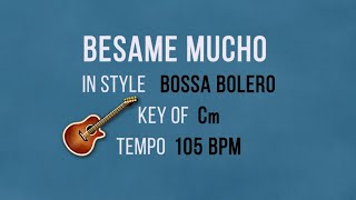 Besame Mucho  Instrumental Backing Track [upl. by Arretal]