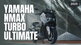 2025 New Motorcycle Yamaha Nmax Turbo Ultimate Review [upl. by Adnilim]