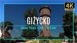 MAZURY 4K – GIŻYCKO – Kraina Tysiąca Jezior w 10 dni 36 zabytki i atrakcje Mazur [upl. by Adella]