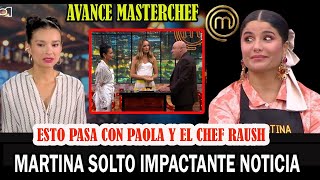 FuERTES REVELACIONES de quotMARTINA LA PELIGROSAquot EN MASTERCHEF CELEBRITY AVANCE 118 HOY [upl. by Averir]