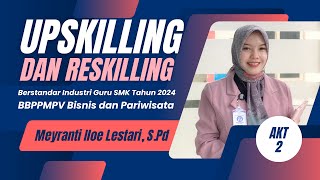 Pelayanan Prima  Upskilling dan Reskilling Berstandar Industri Guru SMK Tahun 2024 [upl. by Aidroc]