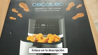 TUTORIAL Unboxing Air fryer Cecotec Cecofry Full Inox 5500 Pro Español [upl. by Esinned]