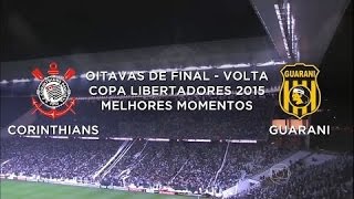 Melhores Momentos  Corinthians 0 x 1 Guarani  Libertadores  13052015 [upl. by Oiramed576]