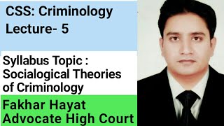 CSS Criminology Lectures5 ll Sociological theories of Criminology [upl. by Lerred]