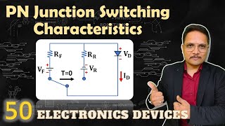 PN Junction Switching Characteristics  Reverse Recovery Time  Rise Time [upl. by Connel315]