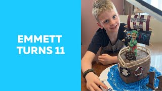 Episode 289 Emmett Turns 11 [upl. by Adriel]