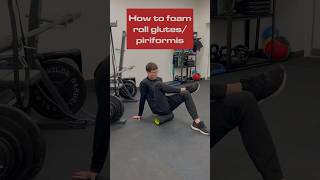 How To Foam Roll GlutesPiriformis [upl. by Eednil]