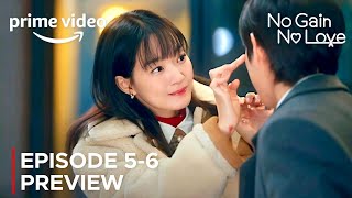 No Gain No Love  Episode 56 Preview  Shin Min Ah  Kim Young Dae ENG SUB [upl. by Narruc251]