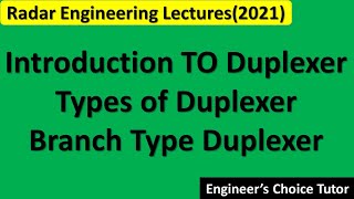 Duplexer  Branch type Duplexer [upl. by Gwendolen768]