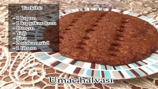 Umac halvası resepti [upl. by Yahsal683]