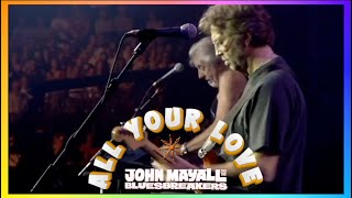 John Mayall  All Your Love 1966 lyrics [upl. by Sigrid]