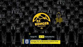 20240518 Konger FC VS Brownley Aibion First [upl. by Wager]