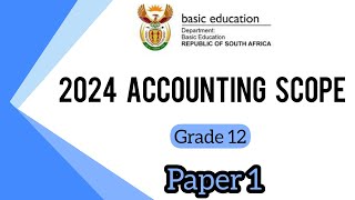 Grade 12 Accounting  November 2024  Paper 1 Exam scope [upl. by Enilav553]