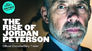 THE RISE OF JORDAN PETERSON  Official Documentary HD [upl. by Robinet594]