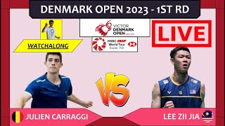 JULIEN CARRAGGI 🇧🇪 vs LEE ZII JIA 🇲🇾 LIVE Denmark Open 23 丹麦公开赛 L32  Darence Chan Watchalong [upl. by Hitchcock72]