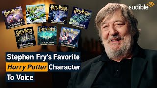 Stephen Fry Reveals His Favorite Harry Potter Characters to Voice  Audible [upl. by Anilos817]