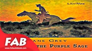 Riders of the Purple Sage Full Audiobook by Zane GREY by Westerns Fiction [upl. by Nalat854]