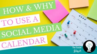 Why amp How to Use a Social media Content Calendar [upl. by Sirrot563]