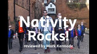 Nativity Rocks reviewed by Mark Kermode [upl. by Olecram]