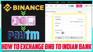 BNB to INR  Binance to Bank Account  How to withdrawal Crypto to Indian Bank Account  Paytm [upl. by Derayne]