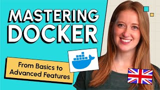 Mastering Docker From Basics to Advanced Features [upl. by Adamo792]