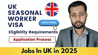 UK Seasonal Work Visa  45k Visas in 2025  Apply Now  Aarish Visas [upl. by Doerrer34]