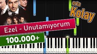 Ezel quotEyşan  Unutamıyorumquot  Kolay Piyano  Nasıl Çalınır [upl. by Jammin]