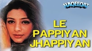 Le Pappiyan Jhappiyan  Haqeeqat  Ajay Devgn amp Tabu  Alka Yagnik amp Kumar Sanu [upl. by Faruq]