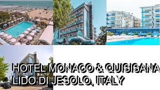 Hotel Monaco amp Quisisana Lido Di Jesolo Italy [upl. by Euqnom]