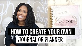 How To Create Your Journal or Planner [upl. by Landers]