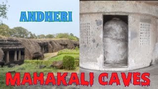 THE MAHAKALI CAVES ANDHERIEAST महाकाली गुफाएं। [upl. by Eisenstark]