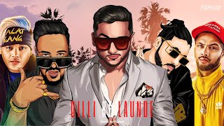 Mafia Mundeer  Dilli Ke Launde  Yo Yo Honey Singh Badshah Raftaar Ikka Lil Golu Music video [upl. by Morgana]