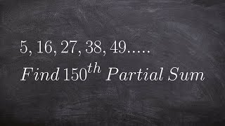 Find the partial sum of the 150th term in a sequence [upl. by Retluoc948]