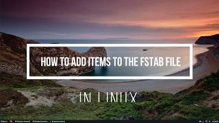 How To Add Items To The Fstab File In Linux [upl. by Ylle594]