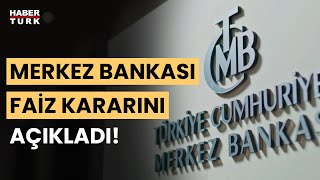 SON DAKİKA Merkez Bankası faiz kararı ne oldu Merkez Bankası haziran ayı politika faizi açıklandı [upl. by Cardie59]