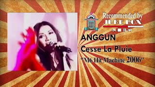 Anggun  Cesse La Pluie Hit Machine 2005 [upl. by Alamat303]