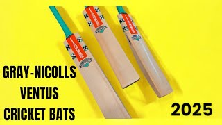 GrayNicolls Ventus Cricket Bats 2025 [upl. by Doelling]