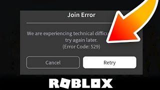 Fix roblox error 529 we are experiencing technical difficulties please try again latercode 529 [upl. by Akiv]