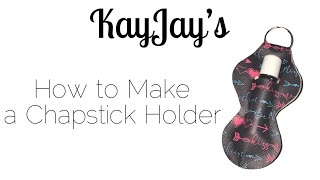 How to Make a Chapstick Holder [upl. by Barbey]