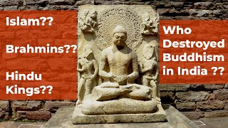 Top 10 Reasons for Decline of Buddhism in India । “Why Hinduism survived but Buddhism was Lostquot [upl. by Iroak]