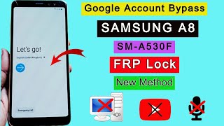 Samsung A8 FRP Bypass SMA530F Google Account UnlockRemove FRP LockGoogle Bypass Without PC [upl. by Fasa]