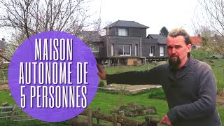 Visite dune maison autoconstruite et AUTONOME de 5 personnes dans les Hauts de France [upl. by Hussey]