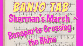 Clawhammer Banjo Tab Bonaparte Crossing Rhine  Shermans March HOW TO video [upl. by Eldoree]