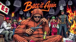 Bacc At It Again by Yella Beezy v1 [upl. by Ecirtnahc]