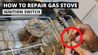 How to Repair Gas Range Stove Igniter Switch  Sirang Catenary Switch No Ignition  Dasmarinas [upl. by Aimar950]