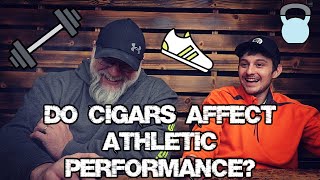 DO CIGARS AFFECT YOUR ATHLETIC PERFORMANCE [upl. by Murdoch913]