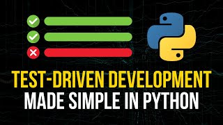 TestDriven Development in Python Test First Code Later [upl. by Ttocs]